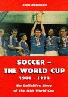 Soccer - the World Cup 1930-1998