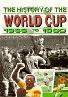 History of the World Cup: 1966 to 1990 (1992)